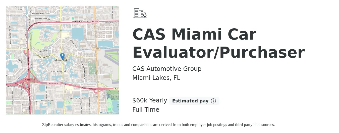 CAS Automotive Group job posting for a CAS Miami Car Evaluator/Purchaser in Miami Lakes, FL with a salary of $60,000 Yearly with a map of Miami Lakes location.