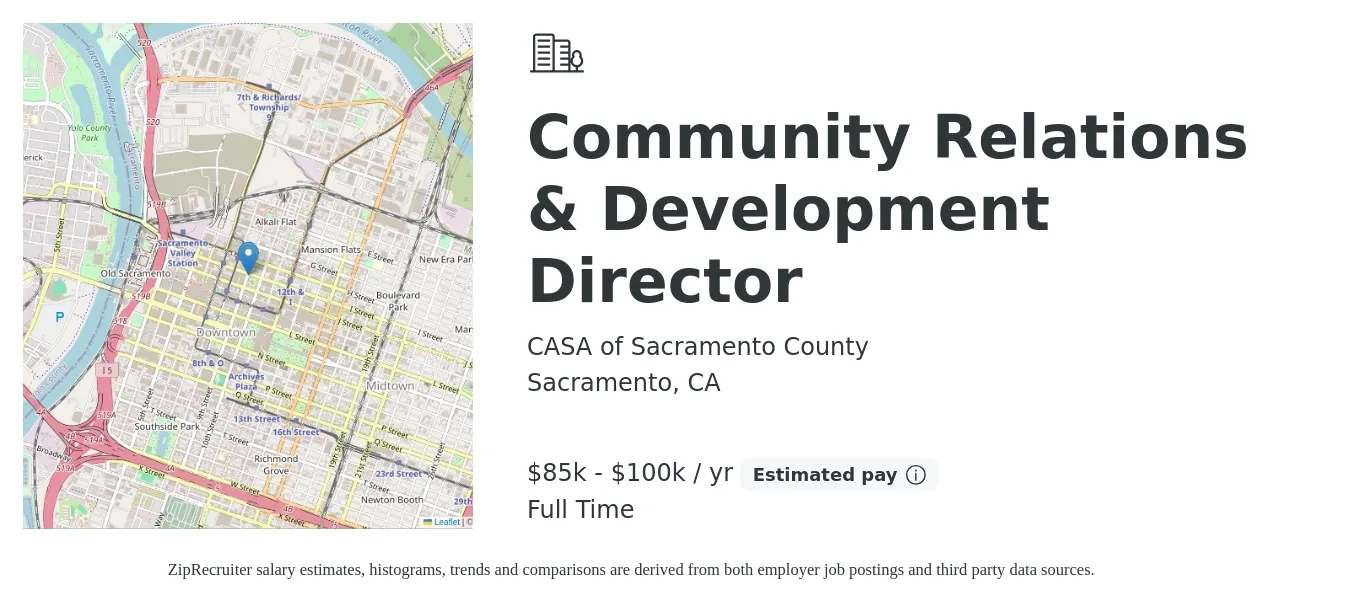 CASA of Sacramento County job posting for a Community Relations & Development Director in Sacramento, CA with a salary of $85,000 to $100,000 Yearly with a map of Sacramento location.
