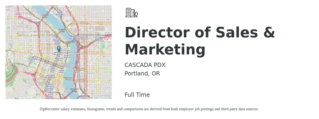 CASCADA PDX job posting for a Director of Sales & Marketing in Portland, OR with a salary of $66,100 to $119,100 Yearly with a map of Portland location.