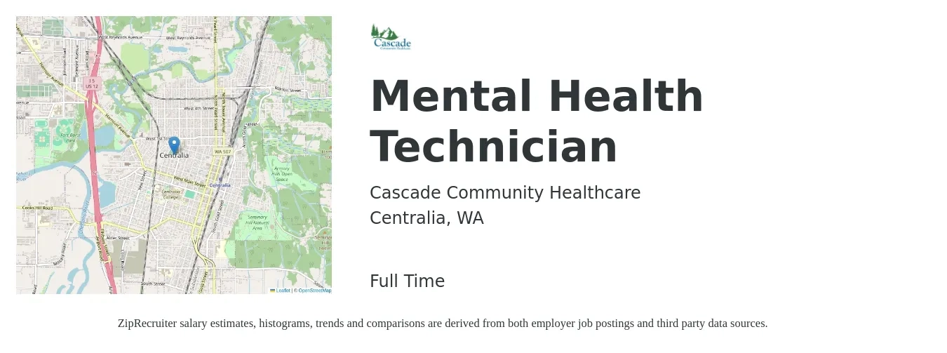 Cascade Community Healthcare job posting for a Mental Health Technician in Centralia, WA with a salary of $19 to $23 Hourly with a map of Centralia location.