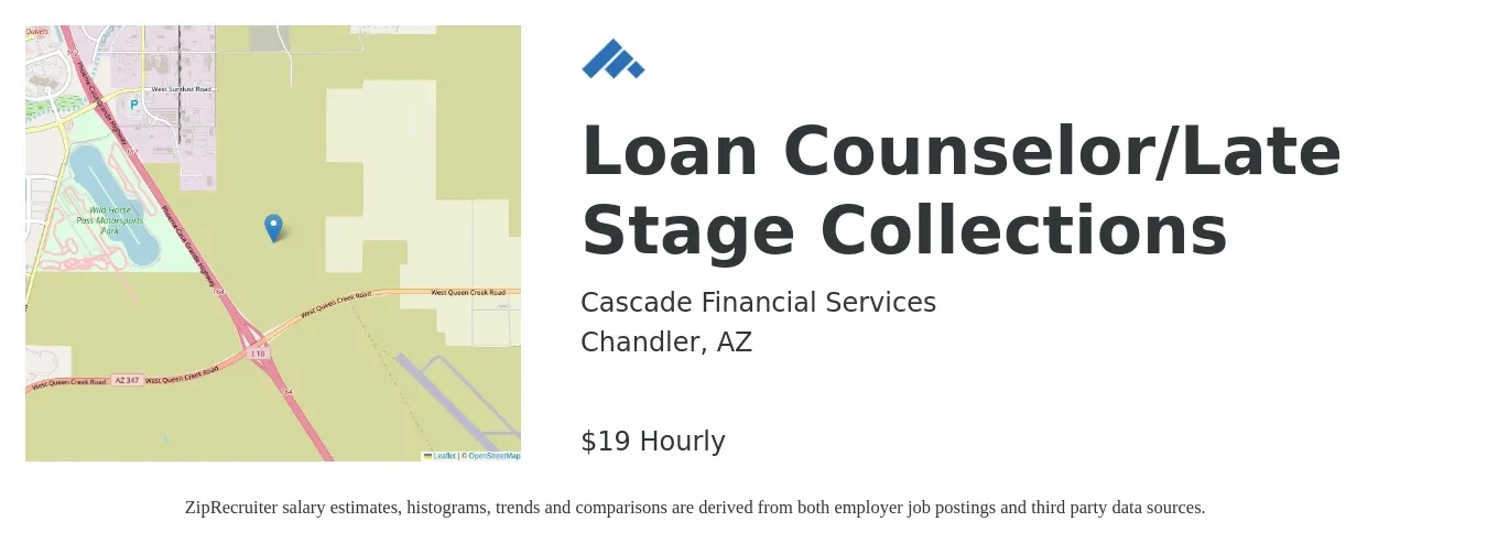 Cascade Financial Services job posting for a Loan Counselor/Late Stage Collections in Chandler, AZ with a salary of $20 Hourly with a map of Chandler location.