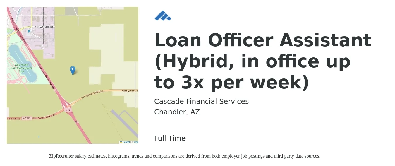 Cascade Financial Services job posting for a Loan Officer Assistant (Hybrid, in office up to 3x per week) in Chandler, AZ with a salary of $36,200 to $49,200 Yearly with a map of Chandler location.