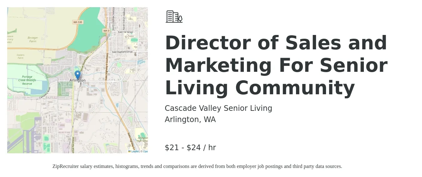 Cascade Valley Senior Living job posting for a Director of Sales and Marketing For Senior Living Community in Arlington, WA with a salary of $22 to $25 Hourly with a map of Arlington location.