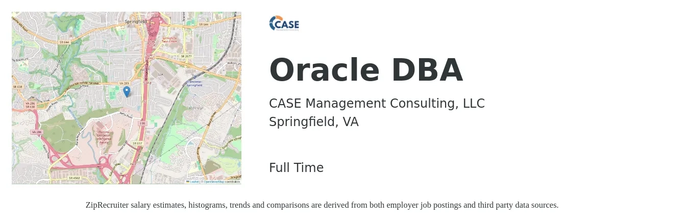 CASE Management Consulting, LLC job posting for a Oracle DBA in Springfield, VA with a salary of $53 to $72 Hourly with a map of Springfield location.