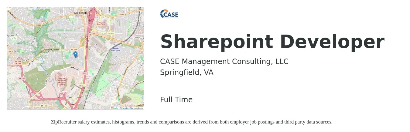 CASE Management Consulting, LLC job posting for a Sharepoint Developer in Springfield, VA with a salary of $51 to $67 Hourly with a map of Springfield location.