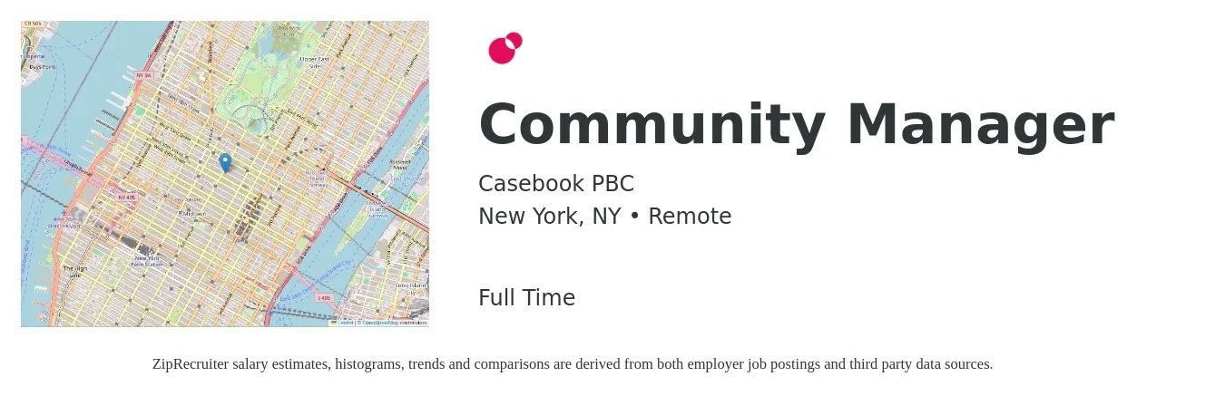 Casebook PBC job posting for a Community Manager in New York, NY with a salary of $50,000 to $70,000 Yearly with a map of New York location.