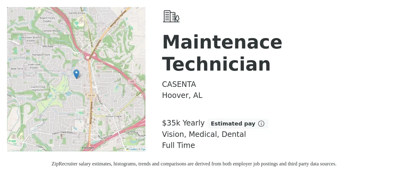 CASENTA job posting for a Maintenace Technician in Hoover, AL with a salary of $35,360 Yearly and benefits including vision, dental, life_insurance, medical, and pto with a map of Hoover location.