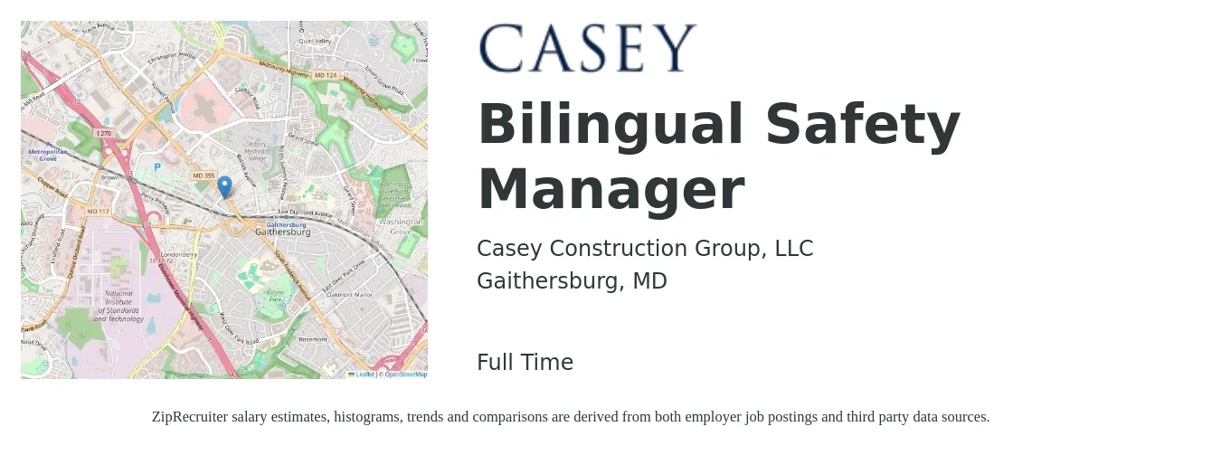 Casey Construction Group, LLC job posting for a Bilingual Safety Manager in Gaithersburg, MD with a salary of $76,900 to $104,900 Yearly with a map of Gaithersburg location.
