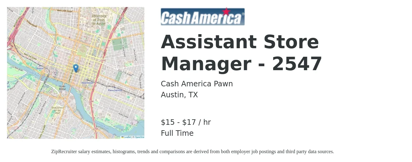 Cash America Pawn job posting for a Assistant Store Manager - 2547 in Austin, TX with a salary of $16 to $18 Hourly with a map of Austin location.