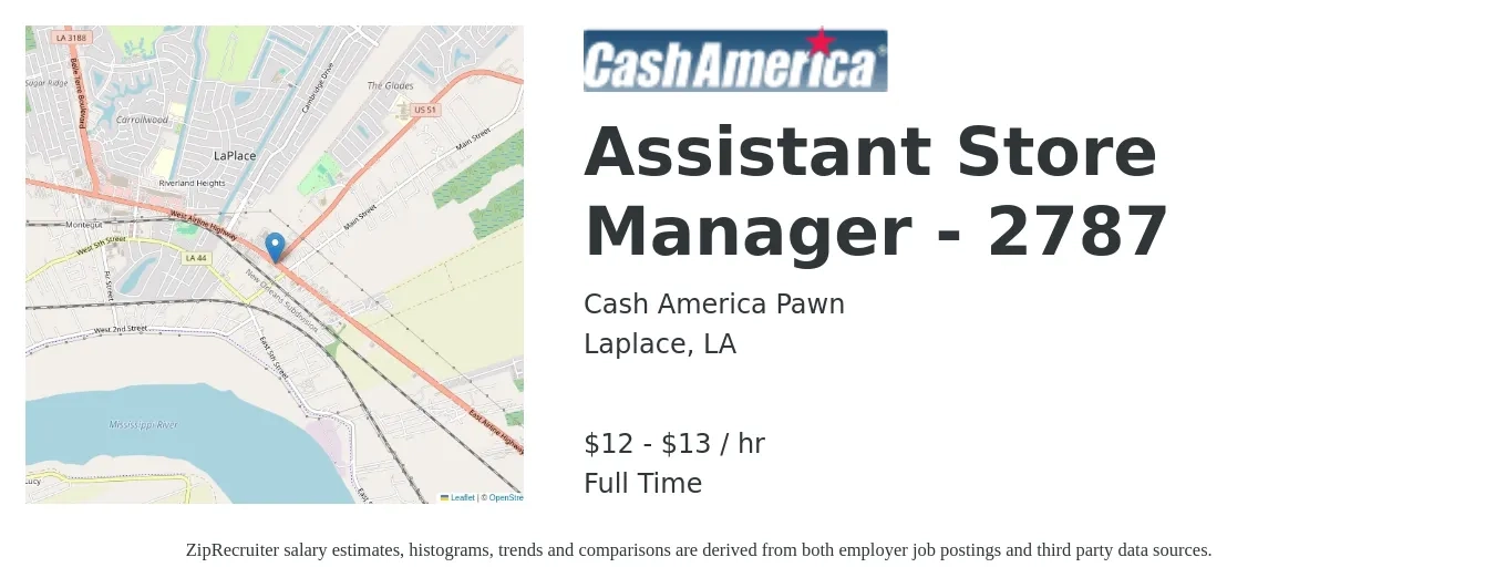 Cash America Pawn job posting for a Assistant Store Manager - 2787 in Laplace, LA with a salary of $13 to $14 Hourly with a map of Laplace location.
