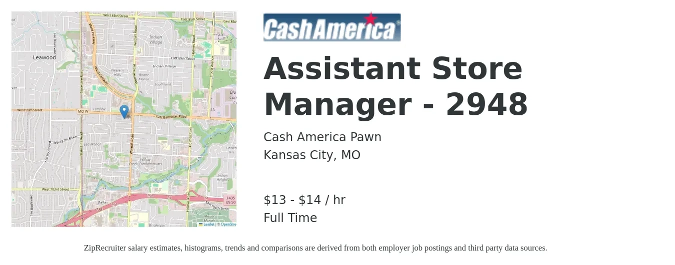 Cash America Pawn job posting for a Assistant Store Manager - 2948 in Kansas City, MO with a salary of $14 to $16 Hourly with a map of Kansas City location.
