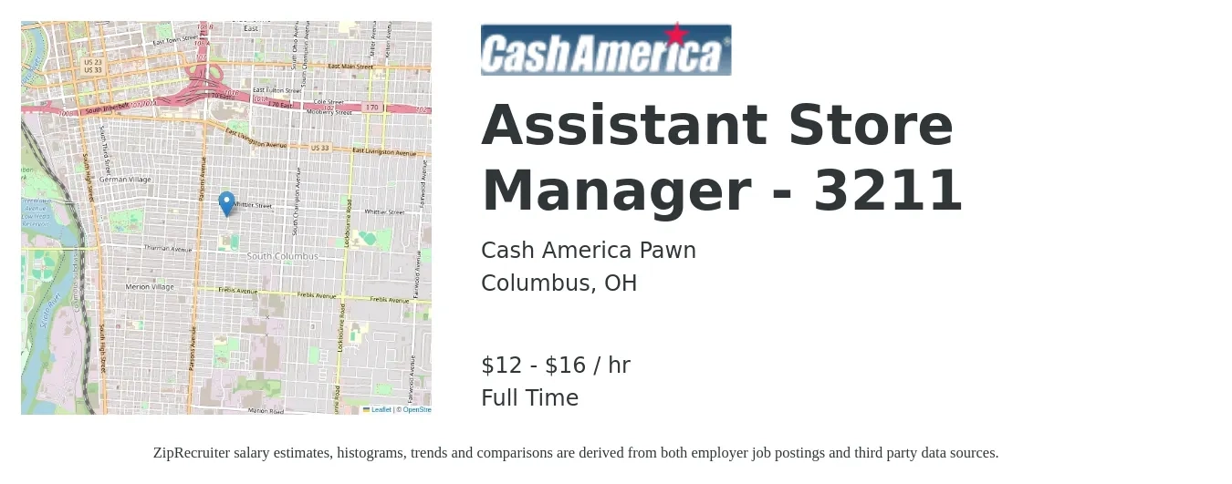 Cash America Pawn job posting for a Assistant Store Manager - 3211 in Columbus, OH with a salary of $13 to $17 Hourly with a map of Columbus location.