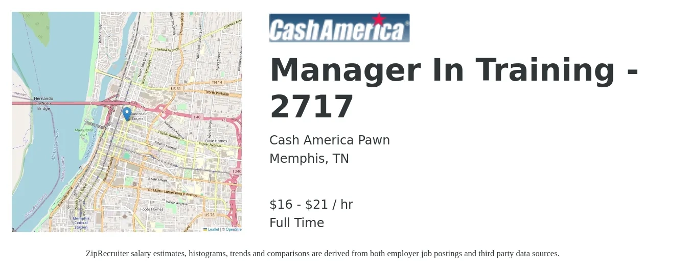Cash America Pawn job posting for a Manager In Training - 2717 in Memphis, TN with a salary of $17 to $22 Hourly with a map of Memphis location.