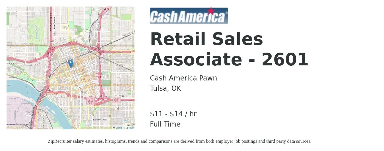 Cash America Pawn job posting for a Retail Sales Associate - 2601 in Tulsa, OK with a salary of $12 to $15 Hourly with a map of Tulsa location.