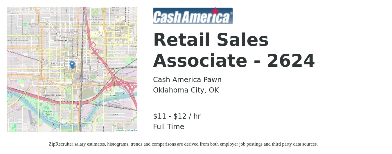Cash America Pawn job posting for a Retail Sales Associate - 2624 in Oklahoma City, OK with a salary of $12 to $14 Hourly with a map of Oklahoma City location.