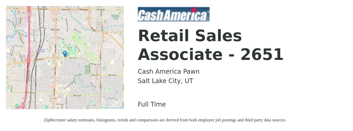 Cash America Pawn job posting for a Retail Sales Associate - 2651 in Salt Lake City, UT with a salary of $14 to $16 Hourly with a map of Salt Lake City location.