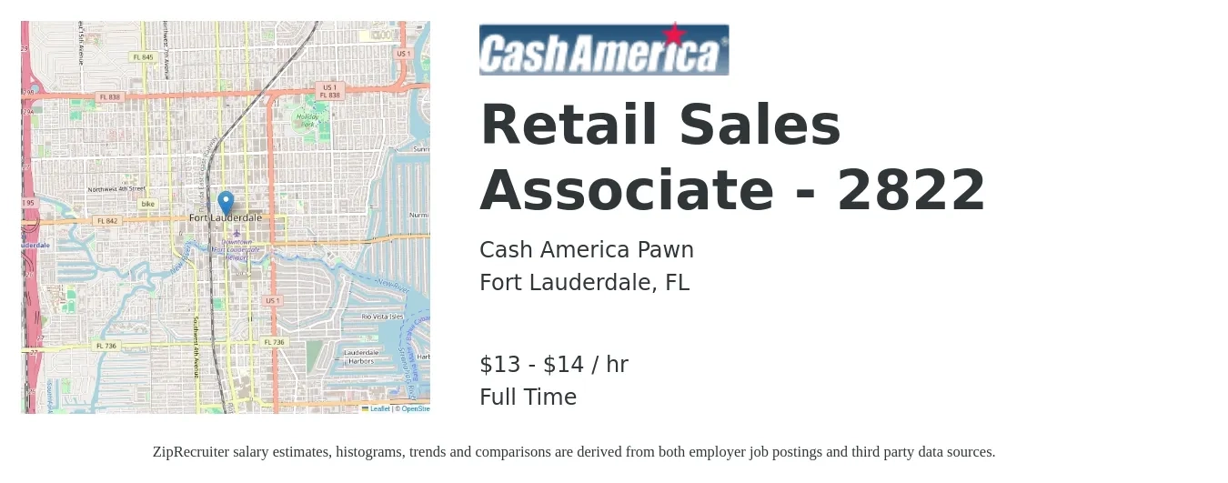 Cash America Pawn job posting for a Retail Sales Associate - 2822 in Fort Lauderdale, FL with a salary of $14 to $16 Hourly with a map of Fort Lauderdale location.