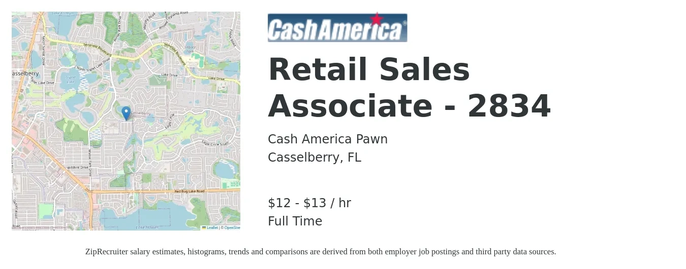 Cash America Pawn job posting for a Retail Sales Associate - 2834 in Casselberry, FL with a salary of $13 to $14 Hourly with a map of Casselberry location.