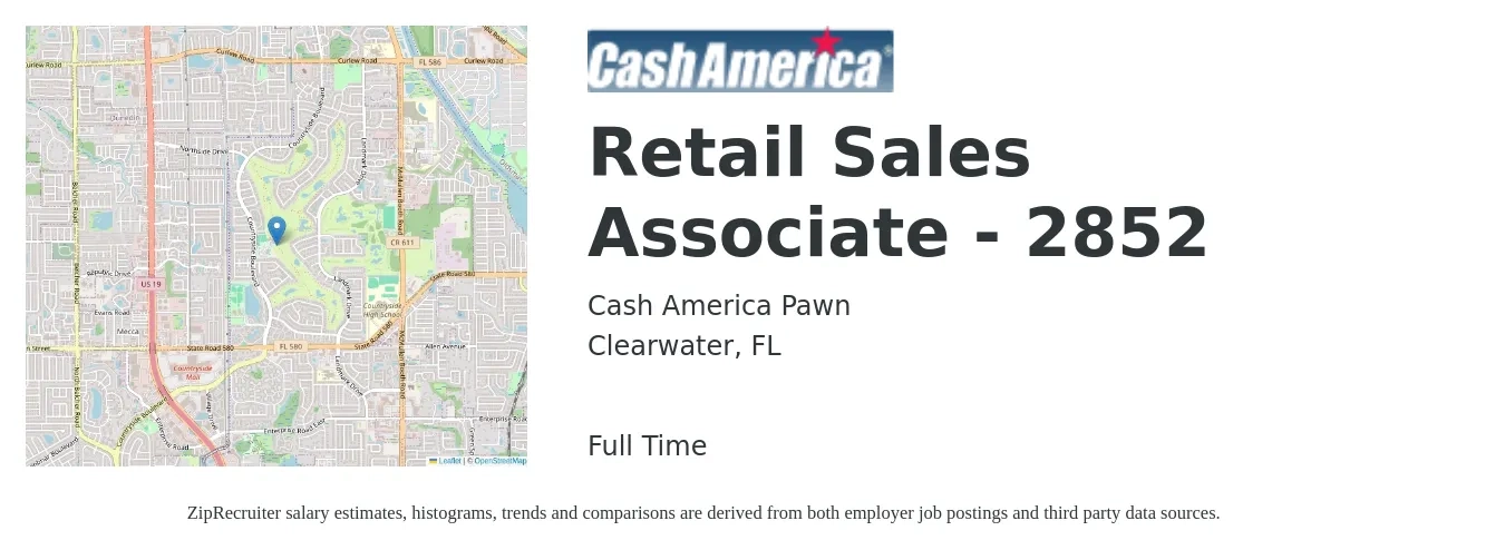 Cash America Pawn job posting for a Retail Sales Associate - 2852 in Clearwater, FL with a salary of $13 to $14 Hourly with a map of Clearwater location.