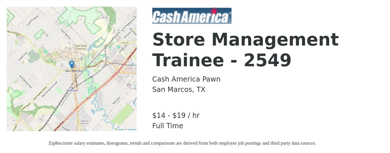 Cash America Pawn job posting for a Store Management Trainee - 2549 in San Marcos, TX with a salary of $15 to $21 Hourly with a map of San Marcos location.