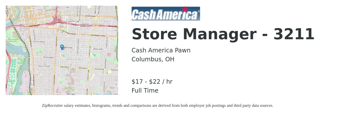 Cash America Pawn job posting for a Store Manager - 3211 in Columbus, OH with a salary of $18 to $23 Hourly with a map of Columbus location.