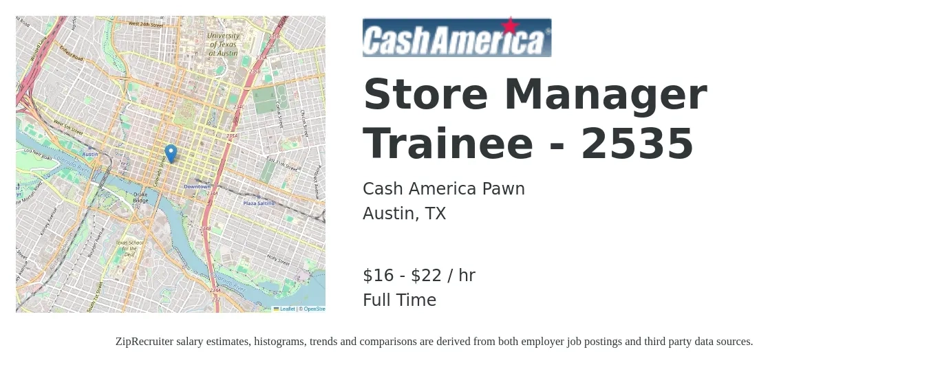 Cash America Pawn job posting for a Store Manager Trainee - 2535 in Austin, TX with a salary of $17 to $23 Hourly with a map of Austin location.