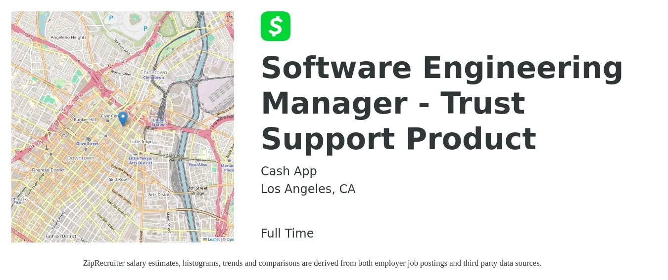Cash App job posting for a Software Engineering Manager - Trust Support Product in Los Angeles, CA with a salary of $179,900 to $186,400 Yearly with a map of Los Angeles location.