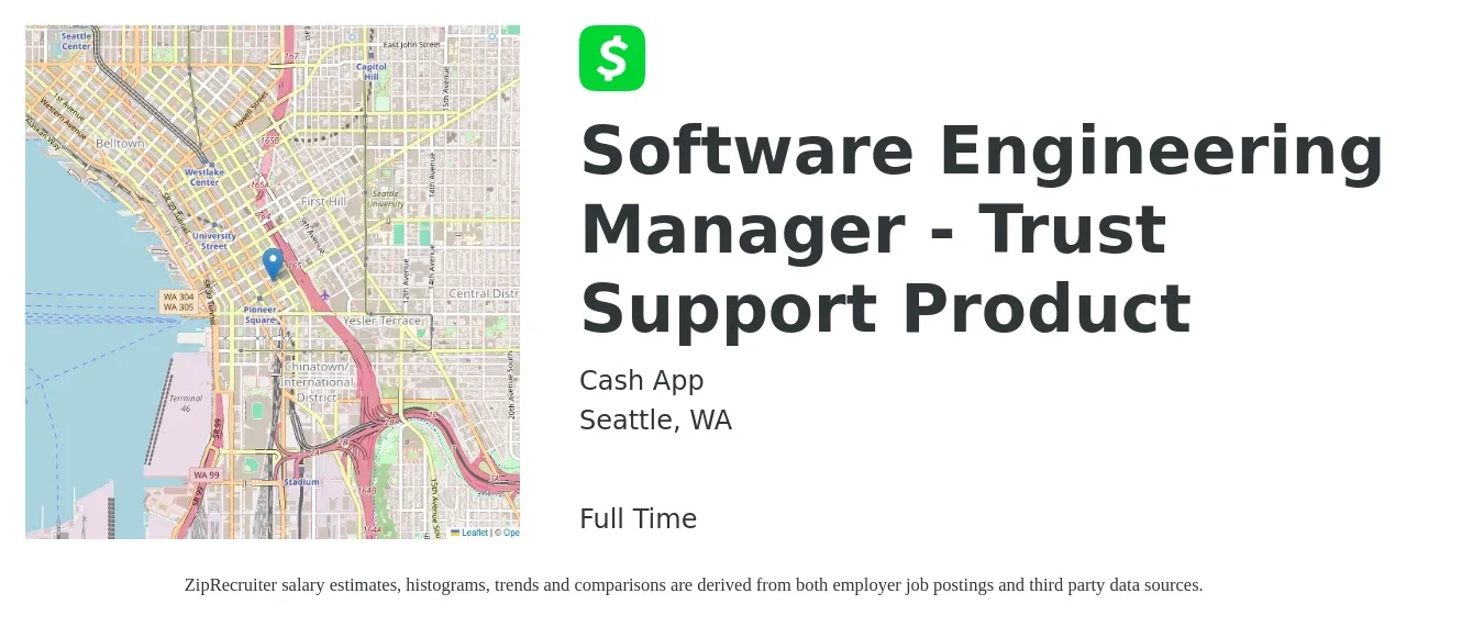 Cash App job posting for a Software Engineering Manager - Trust Support Product in Seattle, WA with a salary of $190,000 to $196,900 Yearly with a map of Seattle location.