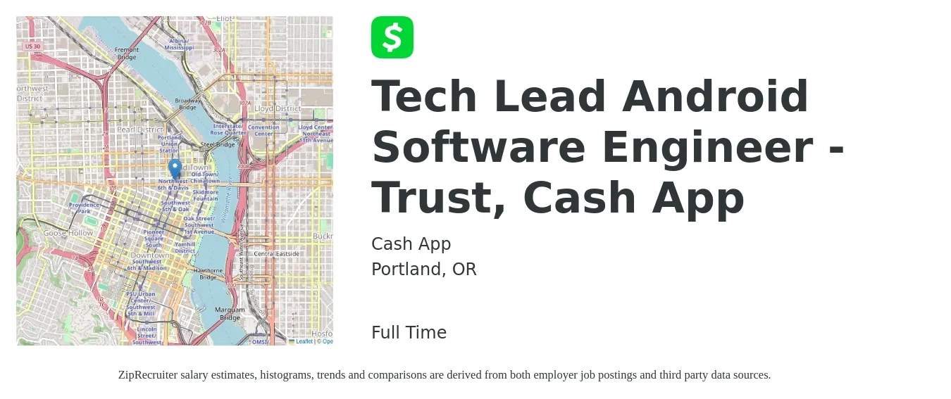 Cash App job posting for a Tech Lead Android Software Engineer - Trust, Cash App in Portland, OR with a salary of $198,000 to $297,000 Yearly with a map of Portland location.