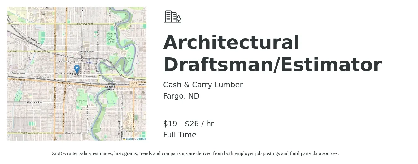 Cash & Carry Lumber job posting for a Architectural Draftsman/Estimator in Fargo, ND with a salary of $20 to $28 Hourly with a map of Fargo location.