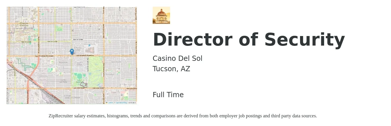 Casino Del Sol job posting for a Director of Security in Tucson, AZ with a salary of $69,700 to $96,300 Yearly with a map of Tucson location.
