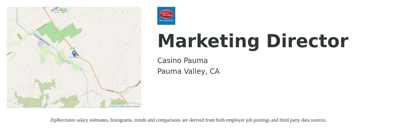 Casino Pauma job posting for a Marketing Director in Pauma Valley, CA with a salary of $75,100 to $138,100 Yearly with a map of Pauma Valley location.