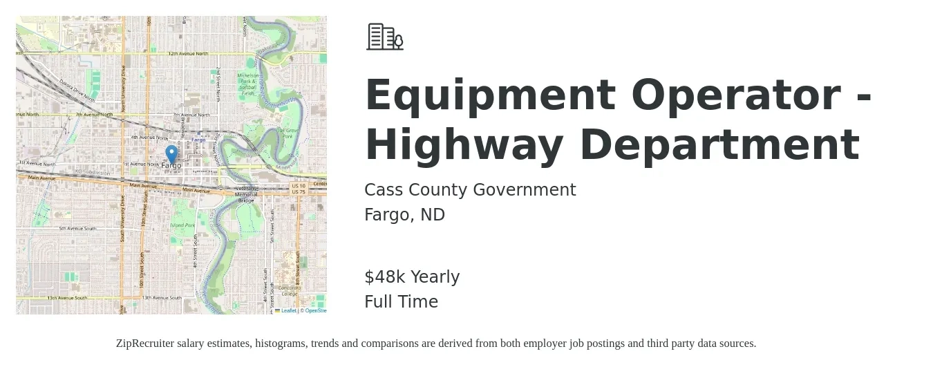 Cass County Government job posting for a Equipment Operator - Highway Department in Fargo, ND with a salary of $48,846 Yearly with a map of Fargo location.