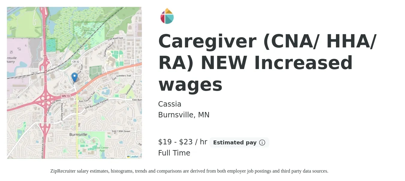 Cassia job posting for a Caregiver (CNA/ HHA/ RA) NEW Increased wages in Burnsville, MN with a salary of $20 to $24 Hourly with a map of Burnsville location.