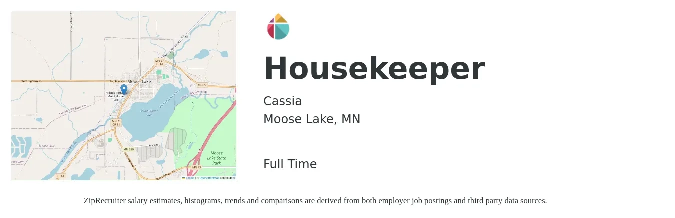 Cassia job posting for a Housekeeper in Moose Lake, MN with a salary of $13 to $17 Hourly with a map of Moose Lake location.