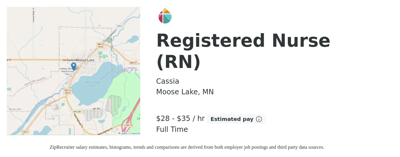 Cassia job posting for a Registered Nurse (RN) in Moose Lake, MN with a salary of $30 to $37 Hourly with a map of Moose Lake location.
