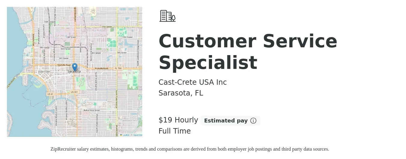 Cast-Crete USA Inc job posting for a Customer Service Specialist in Sarasota, FL with a salary of $20 Hourly with a map of Sarasota location.