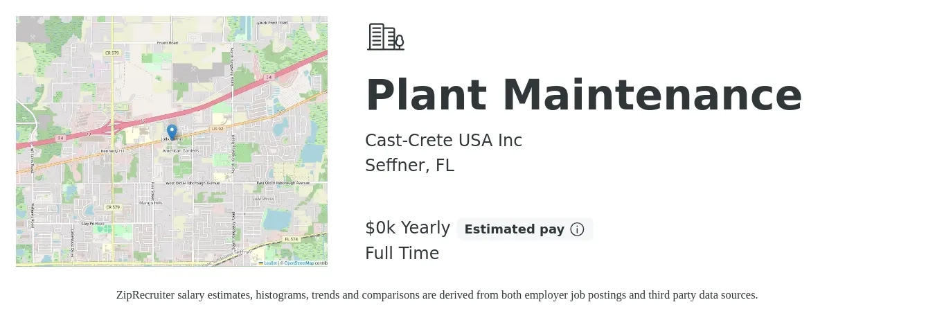 Cast-Crete USA Inc job posting for a Plant Maintenance in Seffner, FL with a salary of $20 to $23 Yearly with a map of Seffner location.