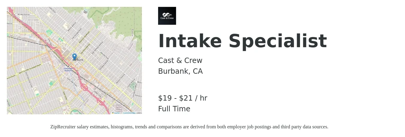 Cast & Crew job posting for a Intake Specialist in Burbank, CA with a salary of $20 to $22 Hourly with a map of Burbank location.