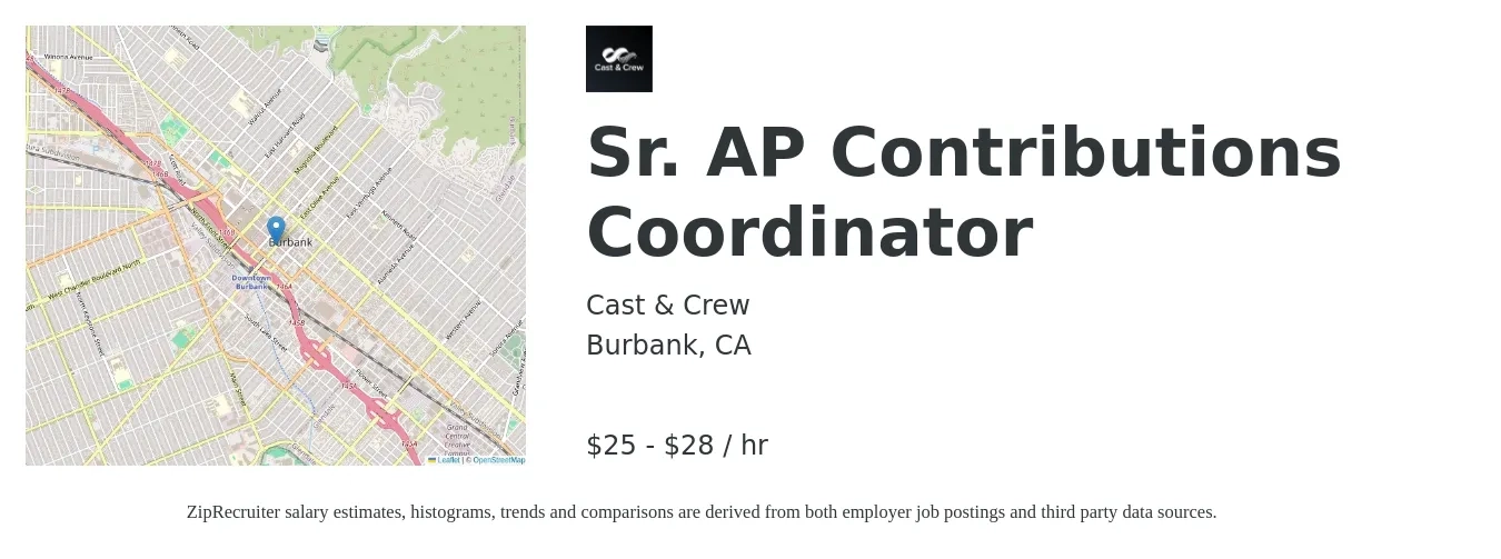 Cast & Crew job posting for a Sr. AP Contributions Coordinator in Burbank, CA with a salary of $26 to $30 Hourly with a map of Burbank location.