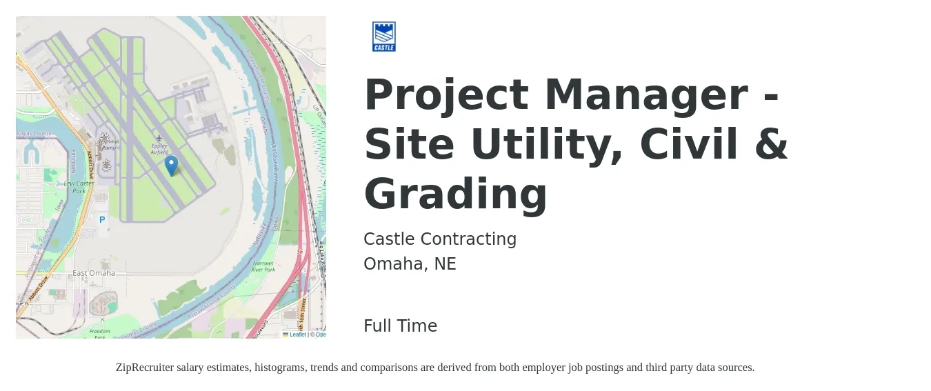 Castle Contracting job posting for a Project Manager - Site Utility, Civil & Grading in Omaha, NE with a salary of $53,400 to $99,500 Yearly with a map of Omaha location.