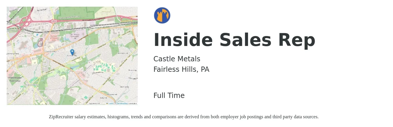 Castle Metals job posting for a Inside Sales Rep in Fairless Hills, PA with a salary of $37,900 to $56,700 Yearly with a map of Fairless Hills location.