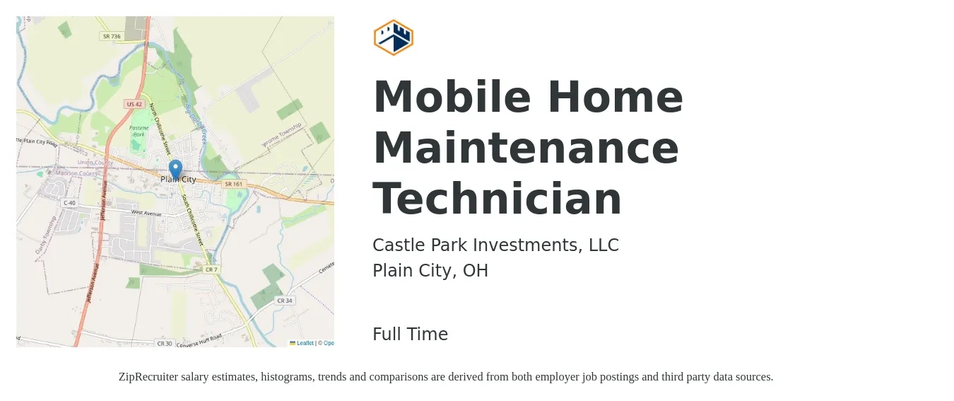 Castle Park Investments, LLC job posting for a Mobile Home Maintenance Technician in Plain City, OH with a salary of $15 to $18 Hourly with a map of Plain City location.