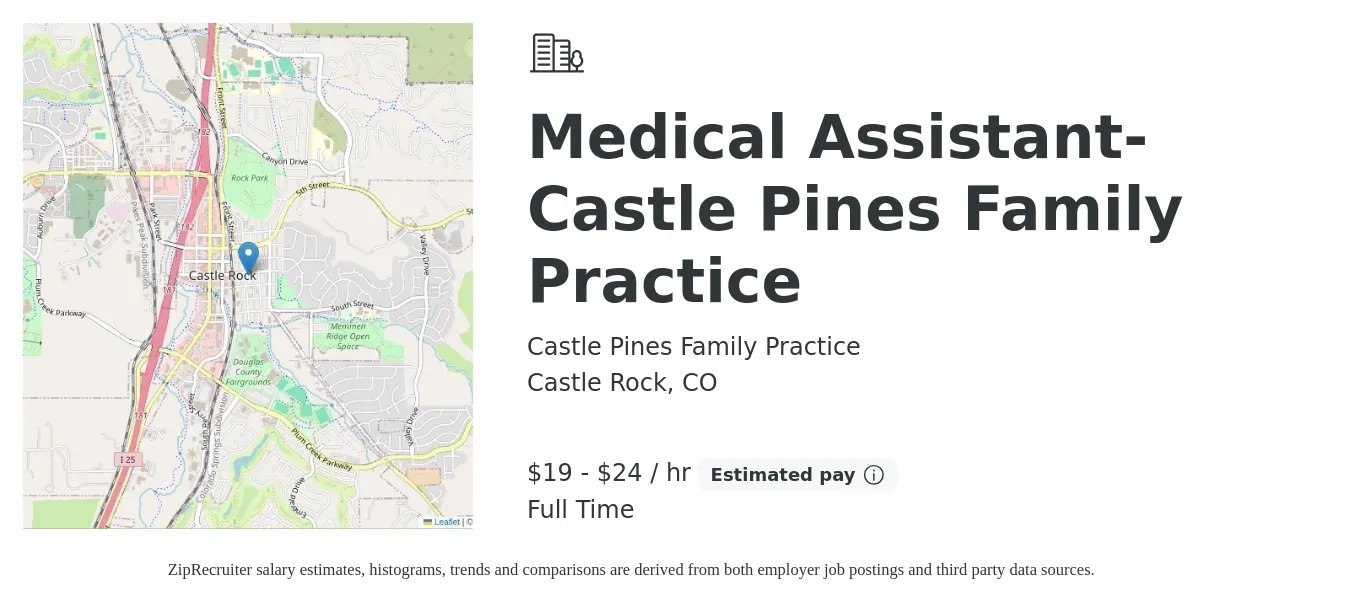 Castle Pines Family Practice job posting for a Medical Assistant- Castle Pines Family Practice in Castle Rock, CO with a salary of $20 to $25 Yearly with a map of Castle Rock location.