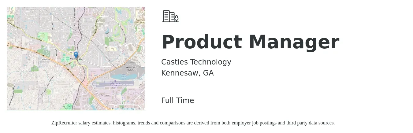 Castles Technology job posting for a Product Manager in Kennesaw, GA with a salary of $120,000 to $160,000 Yearly with a map of Kennesaw location.