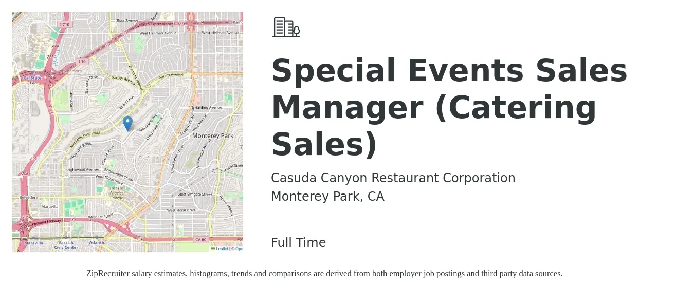 Casuda Canyon Restaurant Corporation job posting for a Special Events Sales Manager (Catering Sales) in Monterey Park, CA with a salary of $4,000 Weekly with a map of Monterey Park location.