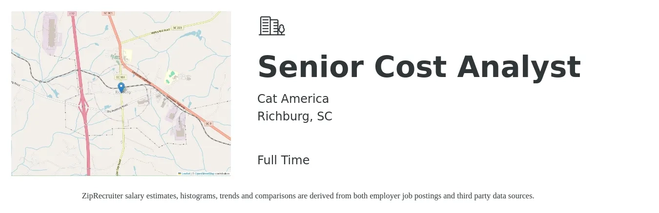 Cat America job posting for a Senior Cost Analyst in Richburg, SC with a salary of $76,900 to $97,600 Yearly with a map of Richburg location.