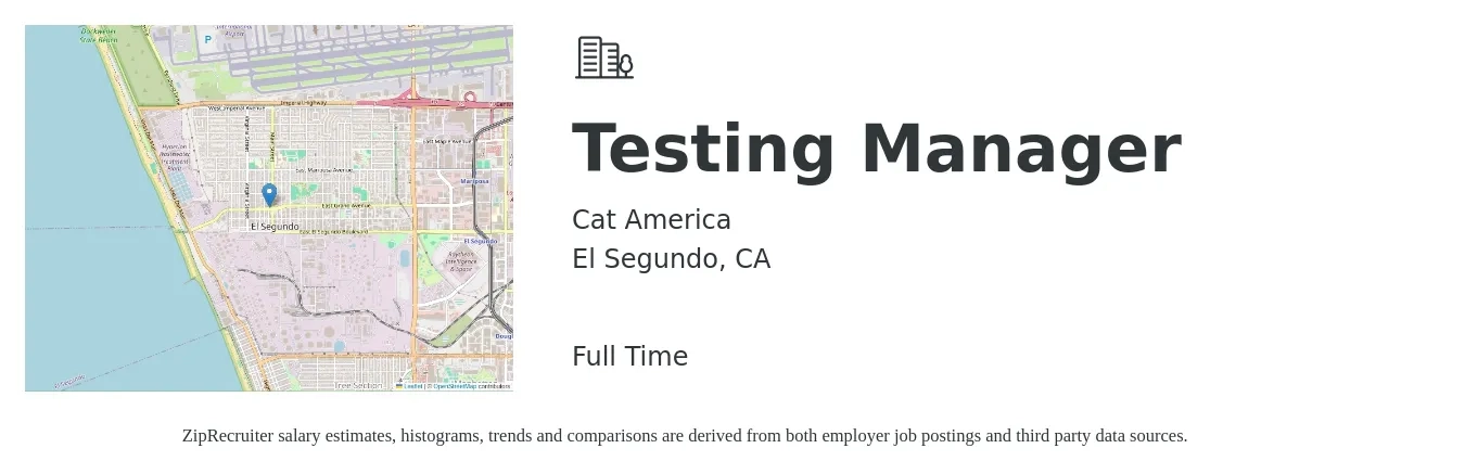 Cat America job posting for a Testing Manager in El Segundo, CA with a salary of $100,100 to $138,500 Yearly with a map of El Segundo location.