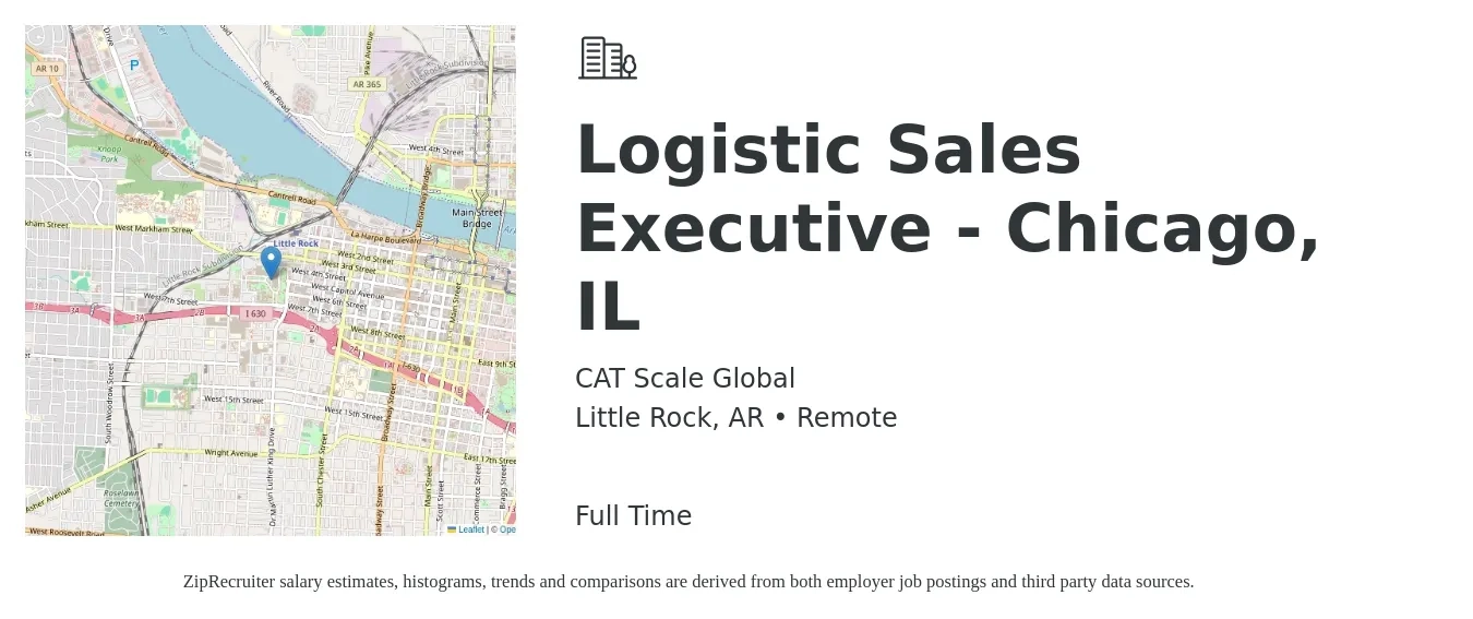 CAT Scale Global job posting for a Logistic Sales Executive - Chicago, IL in Little Rock, AR with a salary of $47,500 to $81,600 Yearly with a map of Little Rock location.