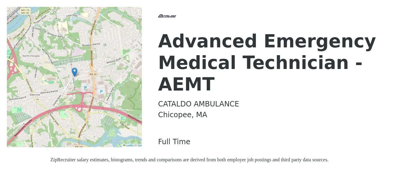 CATALDO AMBULANCE job posting for a Advanced Emergency Medical Technician - AEMT in Chicopee, MA with a salary of $18 to $24 Hourly with a map of Chicopee location.